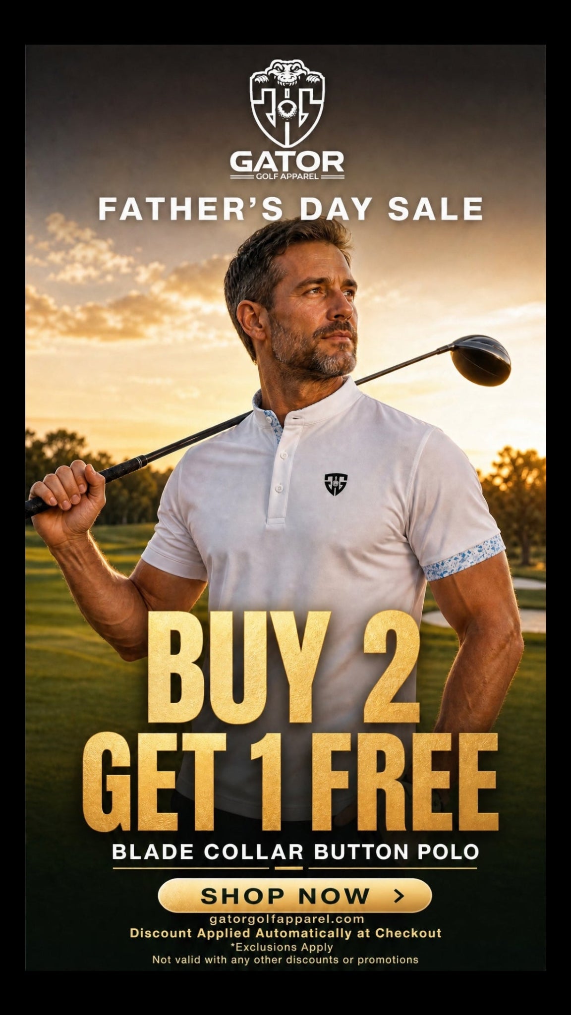 Man holding a golf club on a golf course with promotional text for Gator Father's Day Sale.